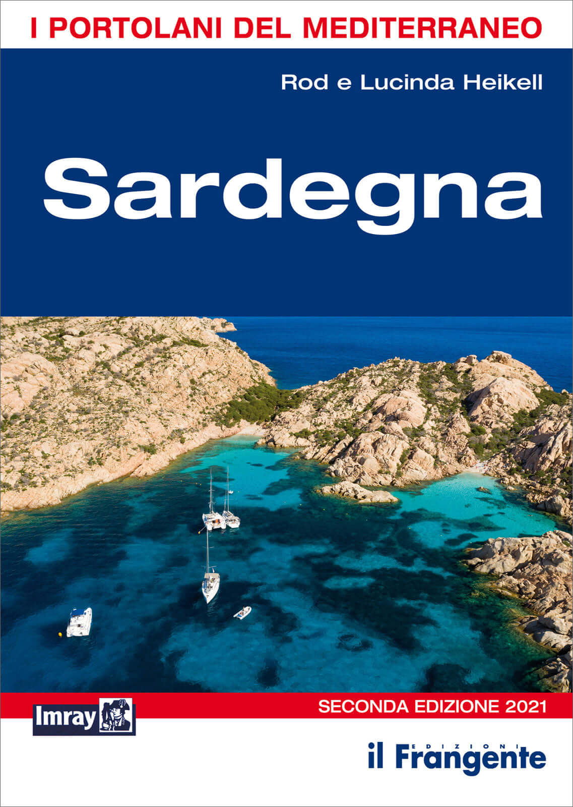 Copertina portolano Sardegna Imray 2021 con vista aerea cala rocciosa e barche a vela