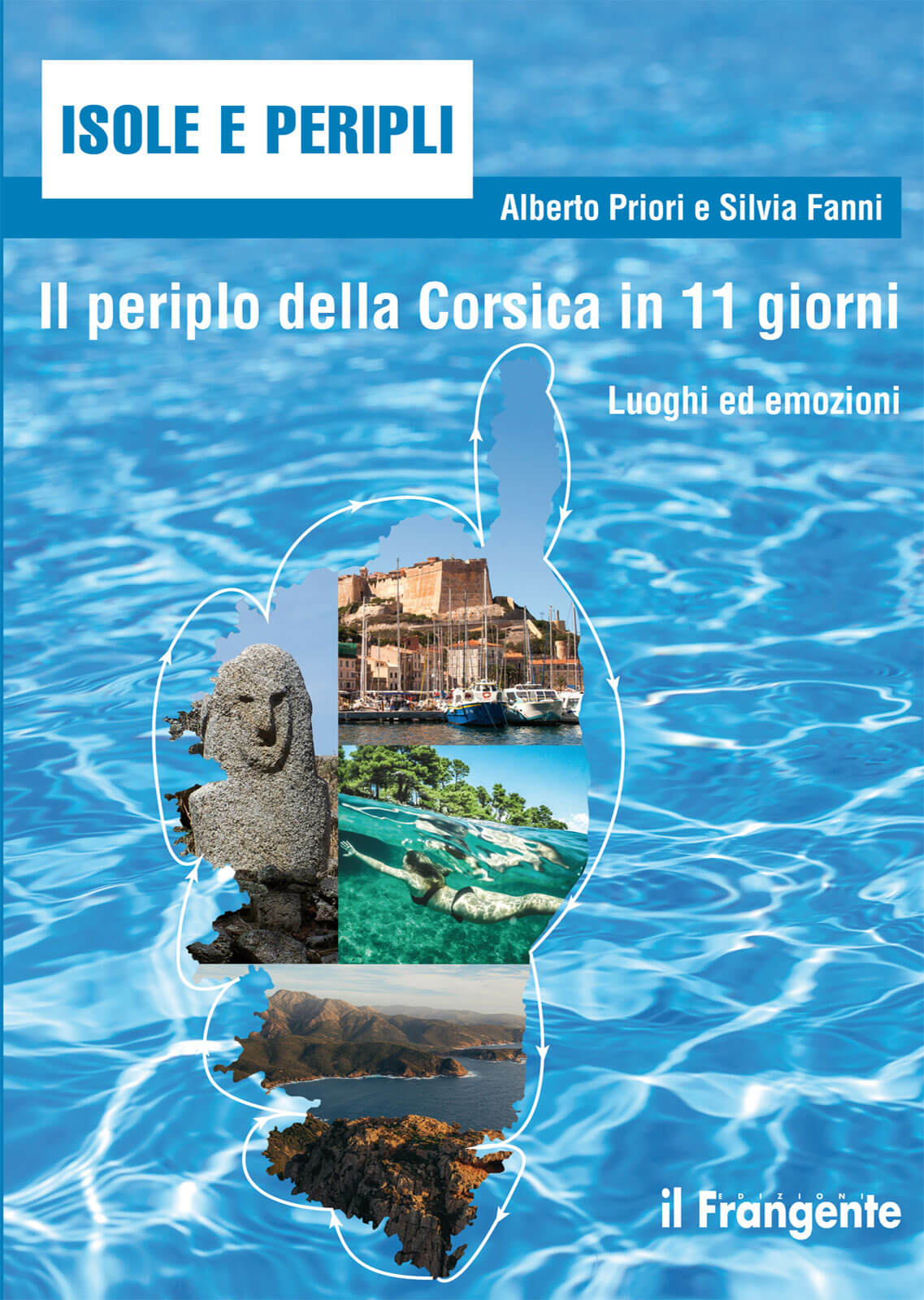 Copertina libro "Il periplo della Corsica in 11 giorni" con foto di porto, snorkeling e paesaggi