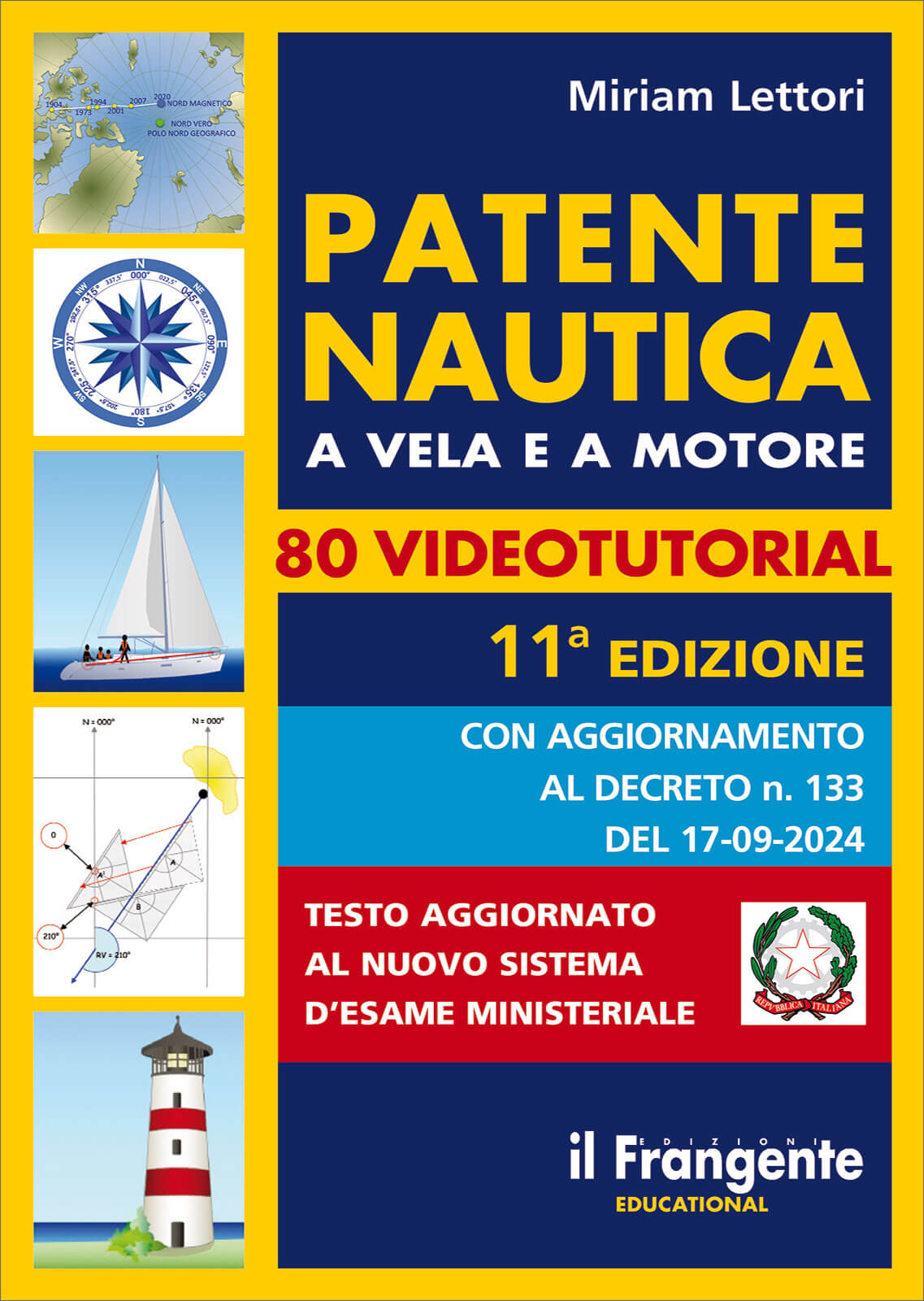 Copertina libro Patente Nautica a Vela e a Motore 11ª ed. Miriam Lettori, con videotutorial, Ed. Il Frangente