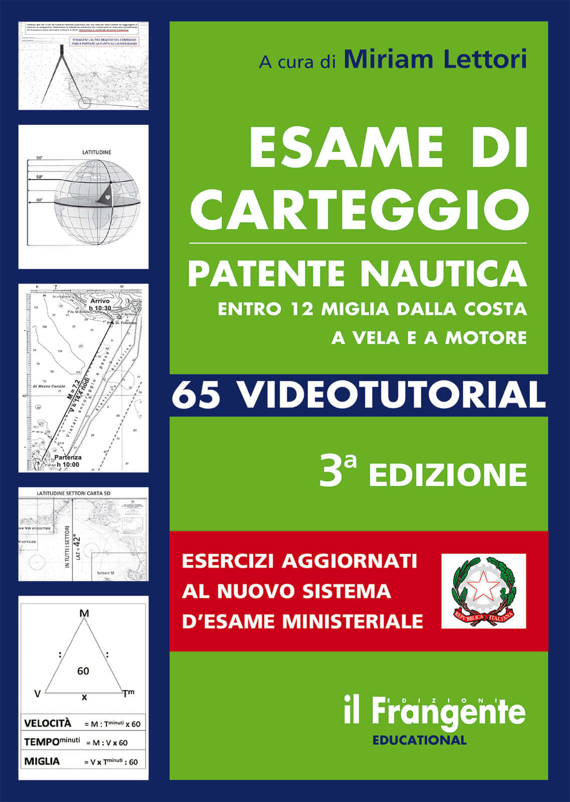 Copertina libro Esame di Carteggio Patente Nautica 12 Miglia 3ª Ed. verde con carte nautiche