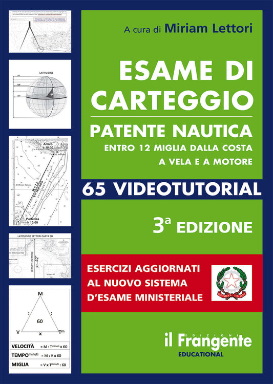 Copertina libro Esame di Carteggio Patente Nautica 12 Miglia 3ª Ed. verde con carte nautiche