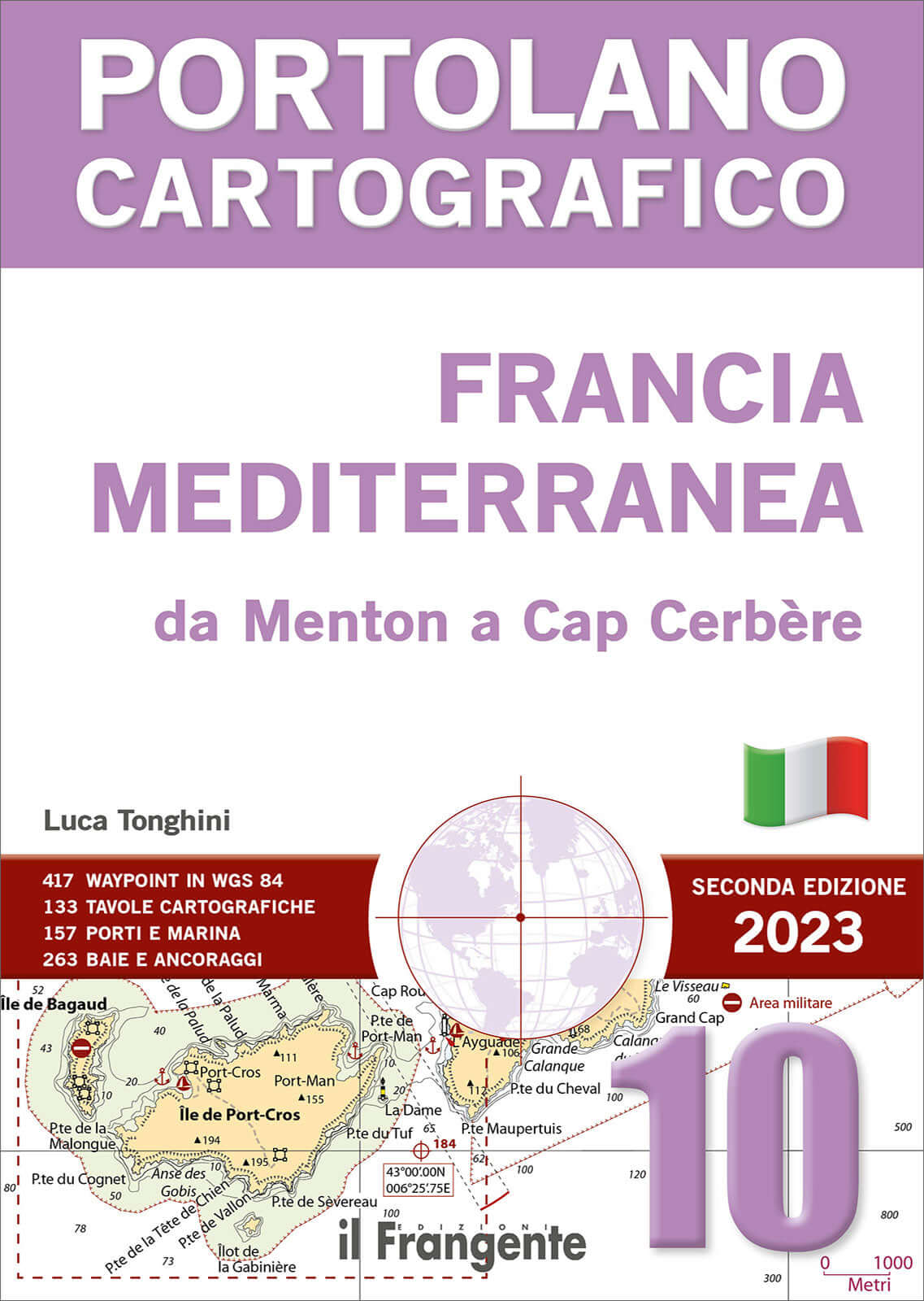 Copertina Portolano Cartografico Francia Mediterranea Menton-Cap Cerbère, 2ª ed. 2023, con mappa nautica