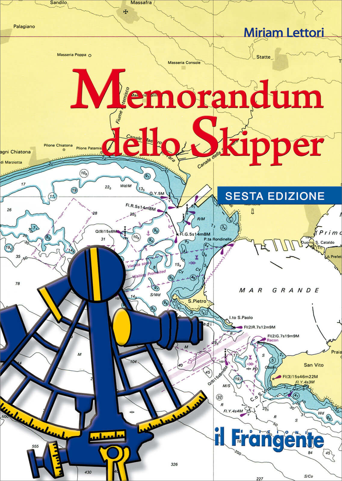 Copertina libro "Memorandum dello Skipper" 6ª edizione di Miriam Lettori con sestante blu e carta nautica