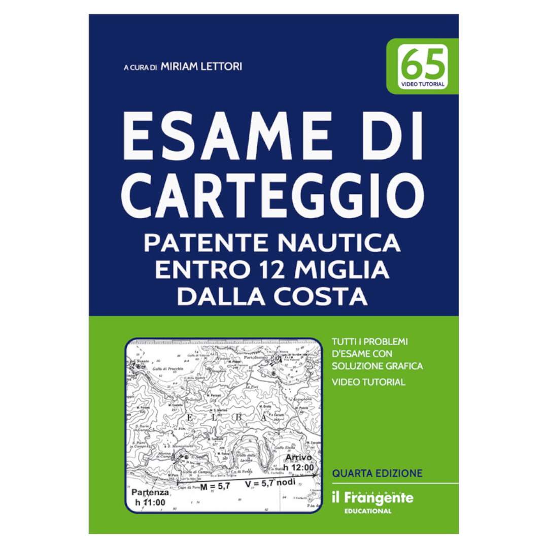 Copertina libro Esame di Carteggio Patente Nautica Entro 12 Miglia, quarta edizione, con mappa nautica