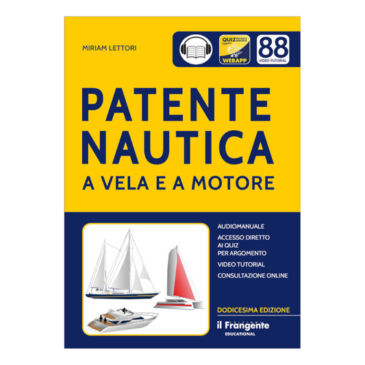 Copertina libro Patente Nautica a Vela e a Motore di Miriam Lettori, dodicesima edizione, cover gialla e blu