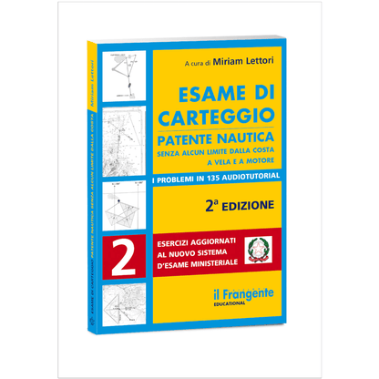 Libro "Esame di Carteggio Patente Nautica" 2ª edizione, copertina gialla e blu, ed. Il Frangente