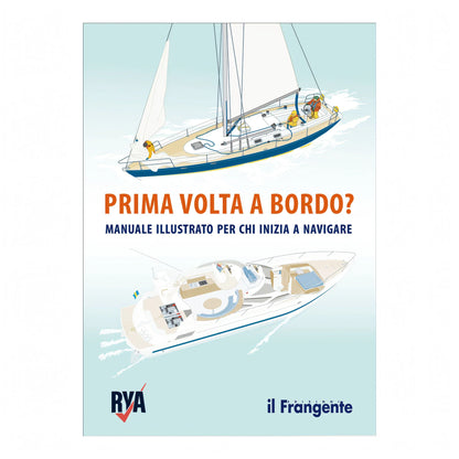 Prima Volta a Bordo manuale RYA Edizioni il Frangente